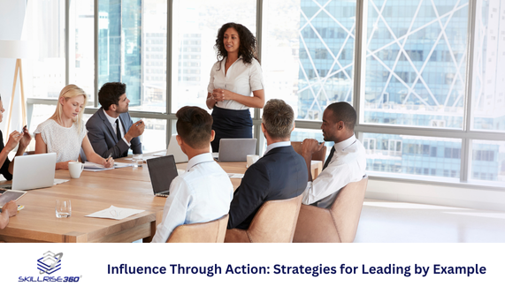 Influence Through Action Strategies for Leading by Example (Live Online)
