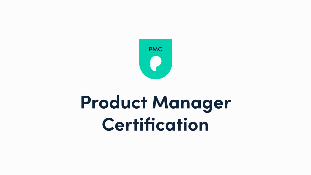 Product Manager Certification (PMC)