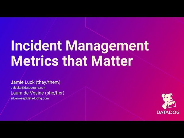 Incident Management Metrics That Matter