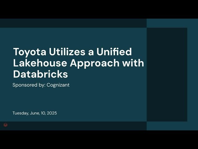 Toyota Utilizes a Unified Lakehouse Approach with Databricks