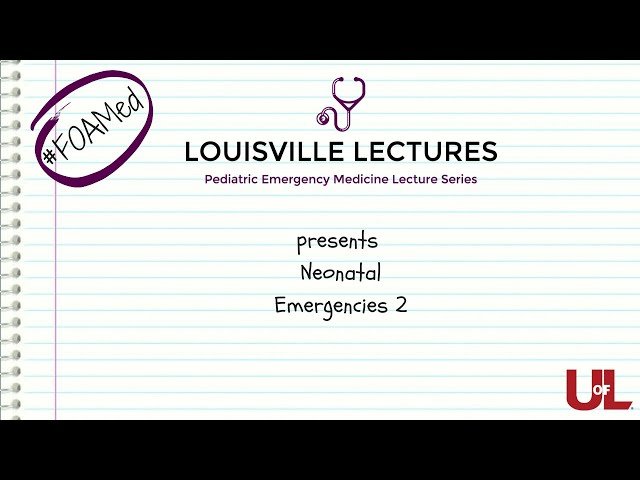 Neonatal Emergencies - Febrile Neonate and Omphalitis - 2