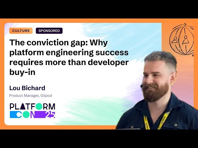 The Conviction Gap - Why Platform Engineering Success Requires More Than Developer Buy-In