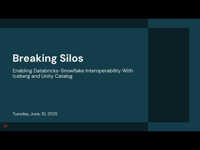 Breaking Silos - Enabling Databricks-Snowflake Interoperability With Iceberg and Unity Catalog