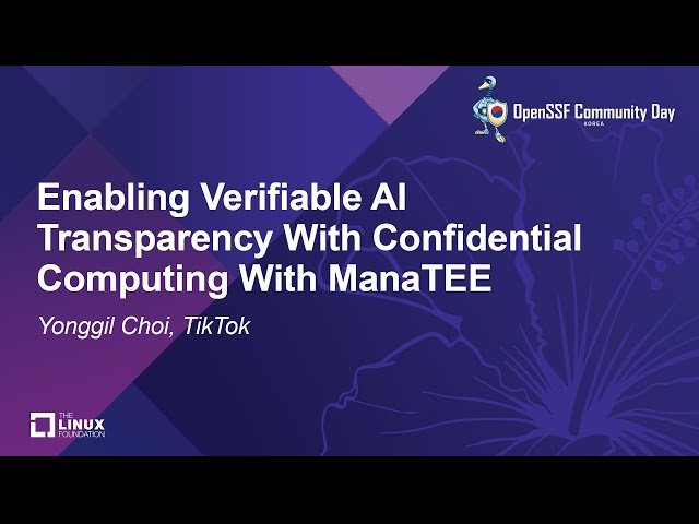 Enabling Verifiable AI Transparency With Confidential Computing With ManaTEE