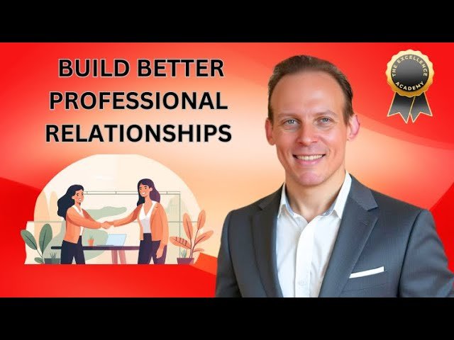 Personal and Professional Career Relationship Building