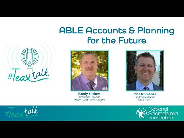 ABLE Accounts and Planning for the Future