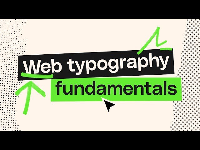 Web Typography Fundamentals