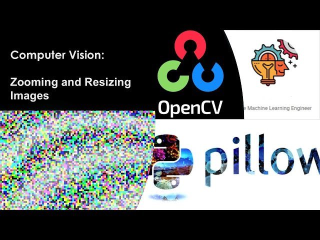Computer Vision - Zoom e Interpolación para Incrementar el Tamaño de Imágenes