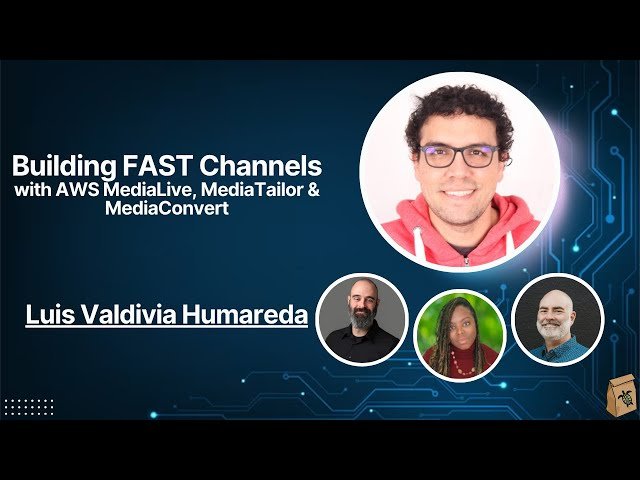 Building FAST Channels with AWS MediaLive, MediaTailor and MediaConvert