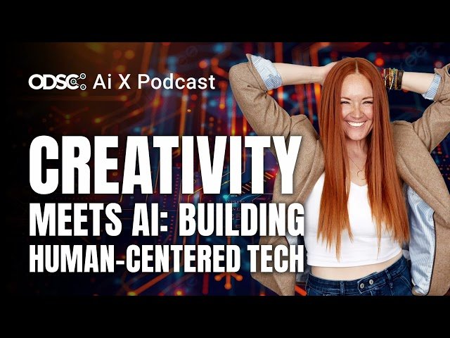 Creativity Meets AI - Building Human-Centered Tech