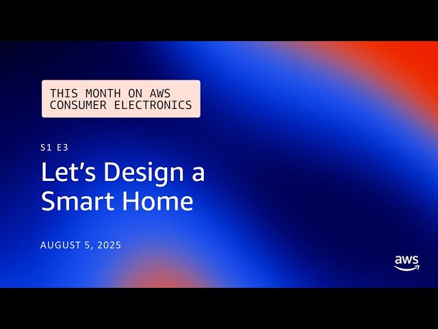 Let's Design a Smart Home App - S1 E3