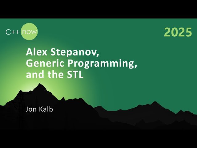 Alex Stepanov, Generic Programming, and the C++ STL