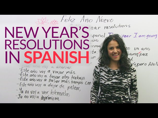 Spanish Lesson - What Are Your New Year's Resolutions?