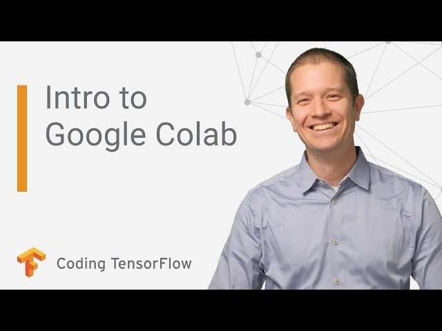TensorFlow in Google Colaboratory