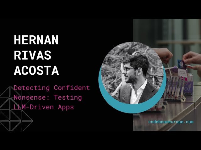 Detecting Confident Nonsense - Testing LLM-Driven Apps