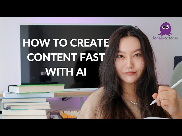 How to Create Content Fast with AI