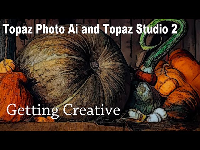 TOPAZ PHOTO AI and TOPAZ STUDIO 2 - Creating Fall Abstract Images - Creative Tool Box Episode 67