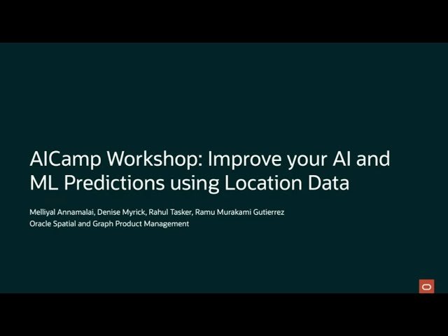 Hands-on Workshop - Improving AI Predictions using Location Data