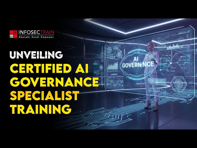 Certified AI Governance Specialist Training - Key Highlights and Differentiators