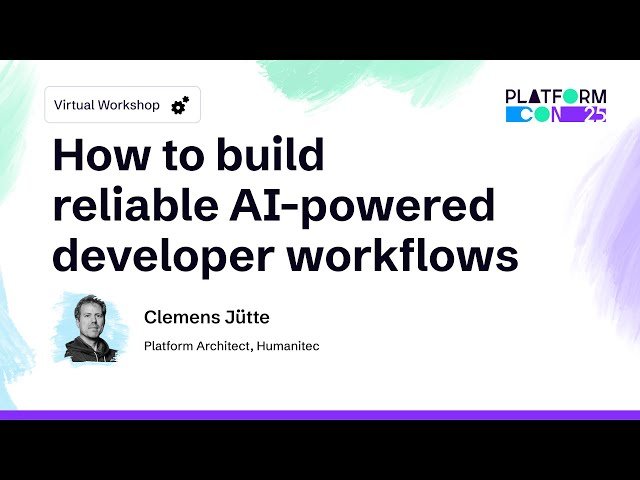 How to Build Reliable AI-Powered Developer Workflows