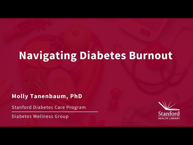 Navigating Diabetes Burnout