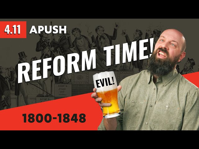 The Age of Reform in the United States - APUSH Review