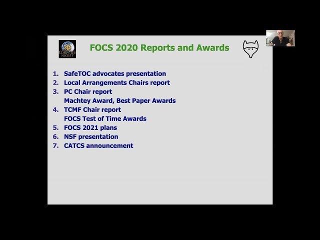 FOCS 2020 Reports Session and Award Presentations