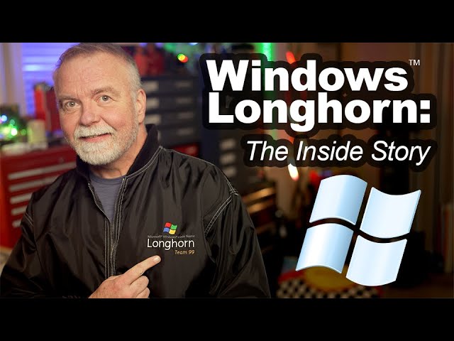 Windows Longhorn Explained