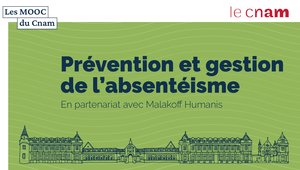 Prévention et gestion de l'absentéisme