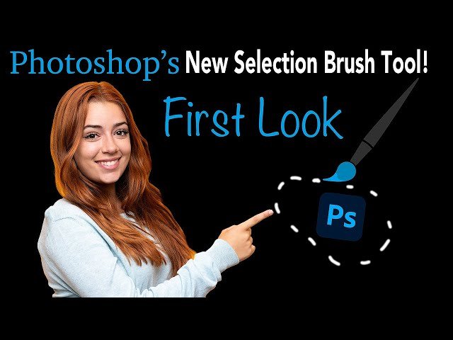 Photoshop's New Selection Brush Tool - First Look