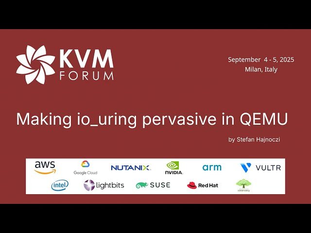 Making io_uring Pervasive in QEMU