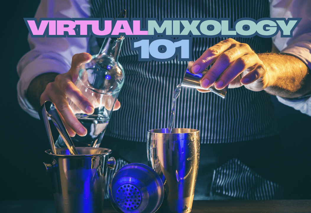 Virtual Mixology 101: 2 Cocktails (Kit Included) (Team Building)