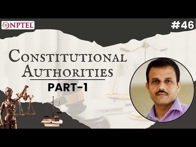 Constitutional Authorities: CAG and Election Commission of India - Part 1