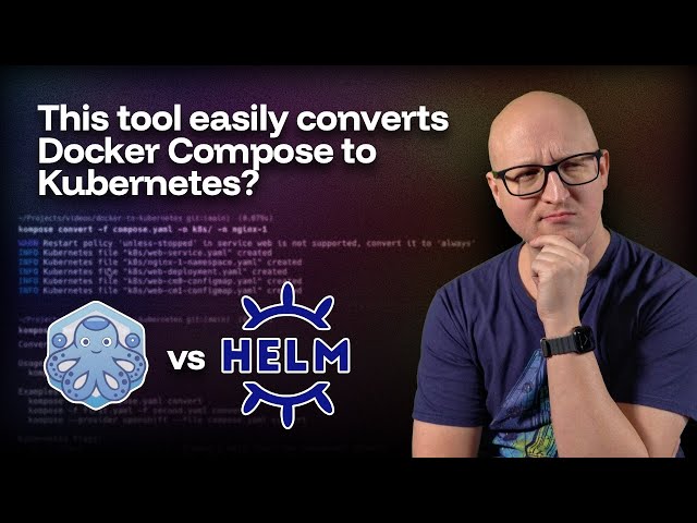 From Docker to Kubernetes with Ease - Helm and Kompose Tutorial