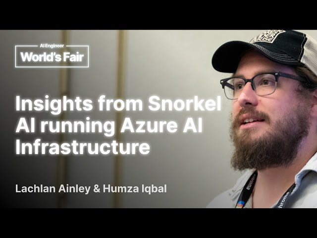 Insights from Snorkel AI Running Azure AI Infrastructure