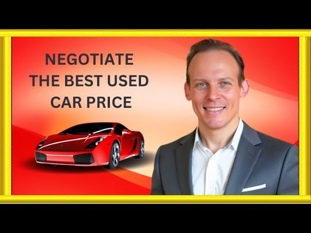 Full Masterclass on How to Buy a Used Car - Negotiate the Best Price, Loan, and Check Vehicle History