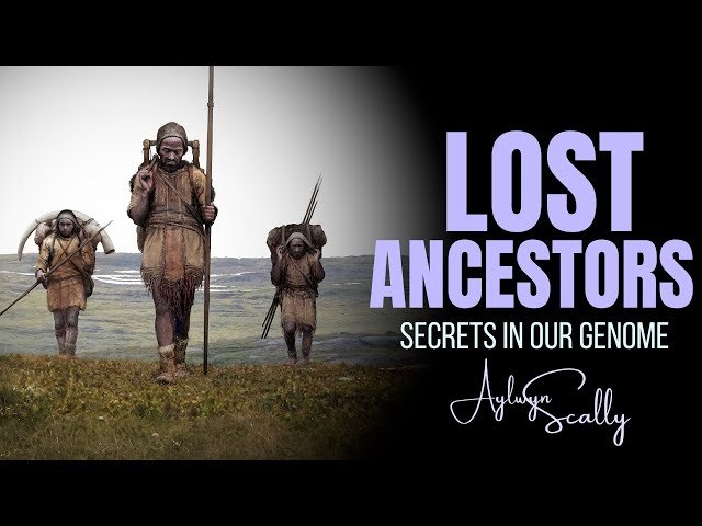 Lost Ancestors - Secrets in Our Genome