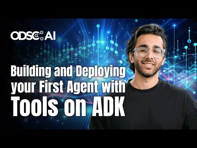 Building and Deploying Your First Agent with Tools on ADK