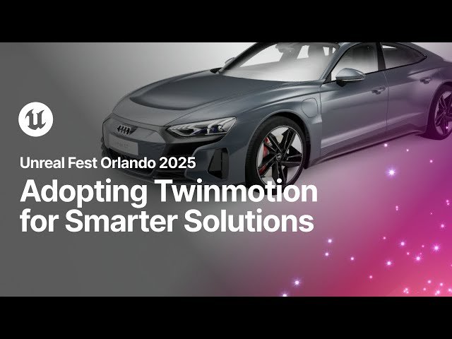 Adopting Twinmotion for Smarter Solutions