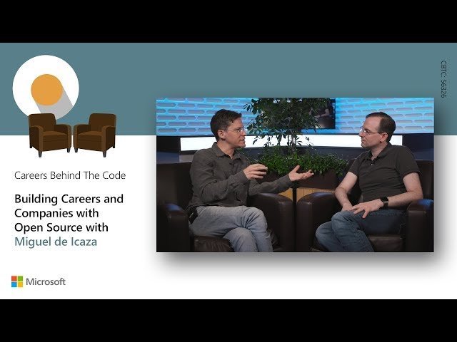 Building Careers and Companies with Open Source - Miguel de Icaza's Journey