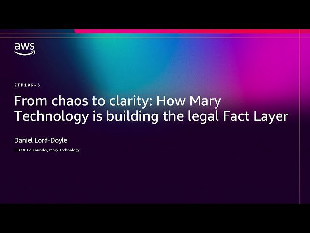 How Mary Technology is Building the Legal Fact Layer for Agentic AI on AWS