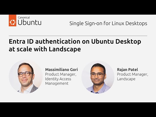 Entra ID Authentication on Ubuntu Desktop at Scale with Landscape - A Configuration Guide