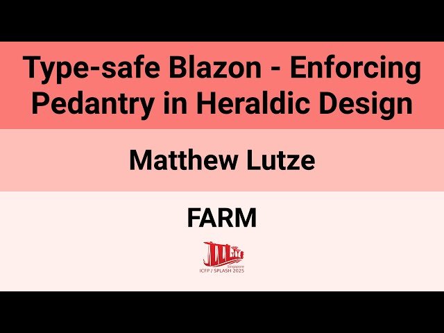 Type-Safe Blazon - Enforcing Pedantry in Heraldic Design