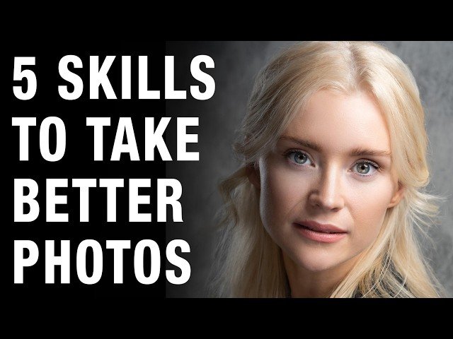 5 Ideas to Level Up Your Photography Skills - Essential Practice Techniques