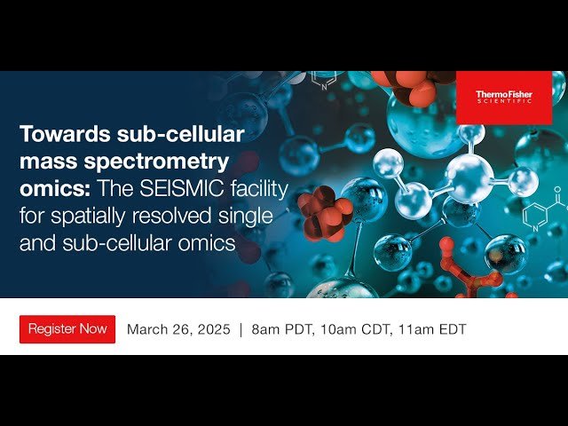 Towards Sub-Cellular Mass Spectrometry Omics: The SEISMIC Facility for Spatially Resolved Single and Sub-Cellular Omics