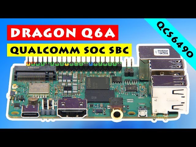 Dragon Q6A - Excellent Qualcomm SBC Review and Benchmarks