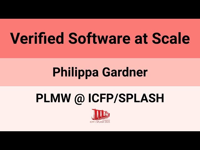 Verified Software at Scale