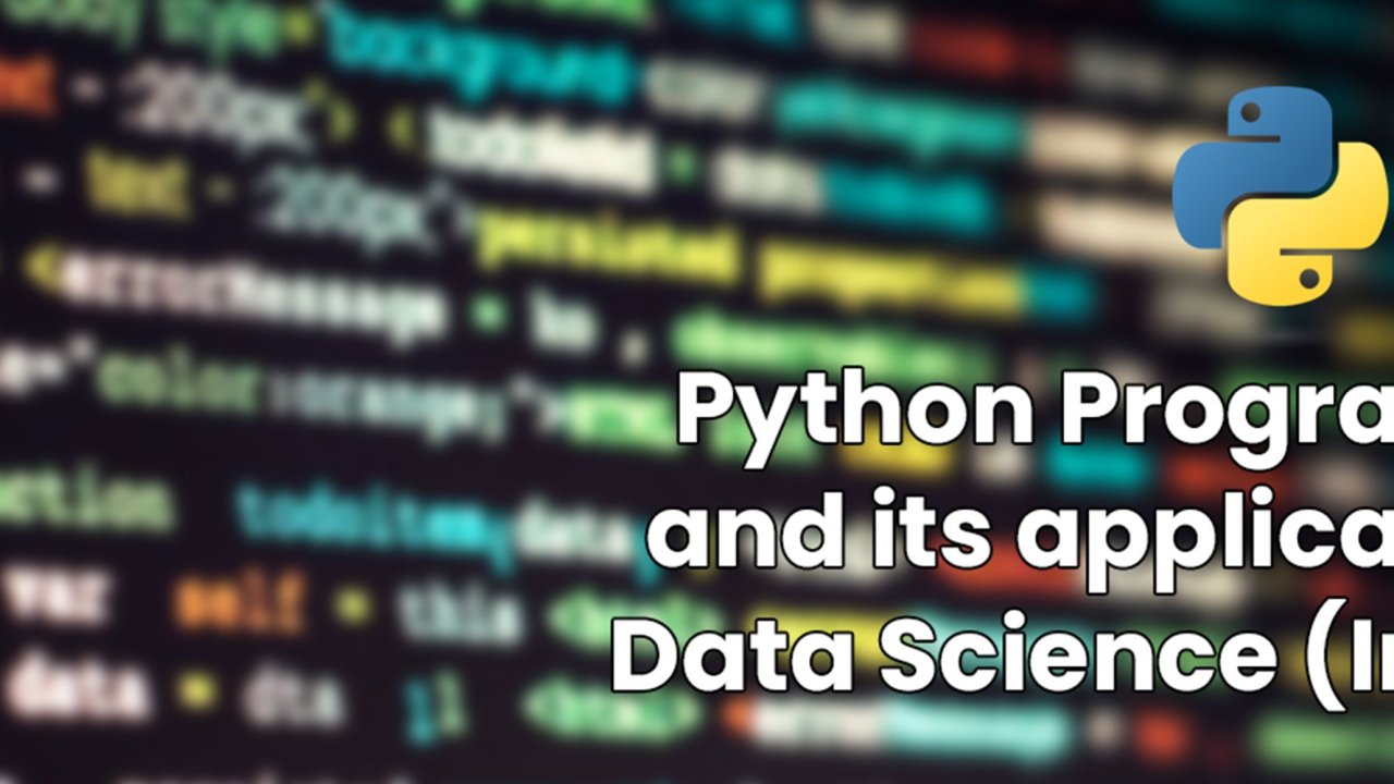 Python Programming and its applications in Data Science (In Hindi)