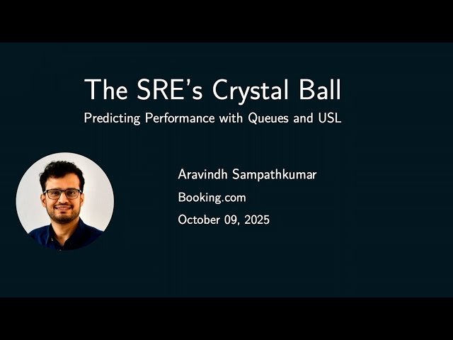 The SRE's Crystal Ball - Predicting System Performance with Queues and USL