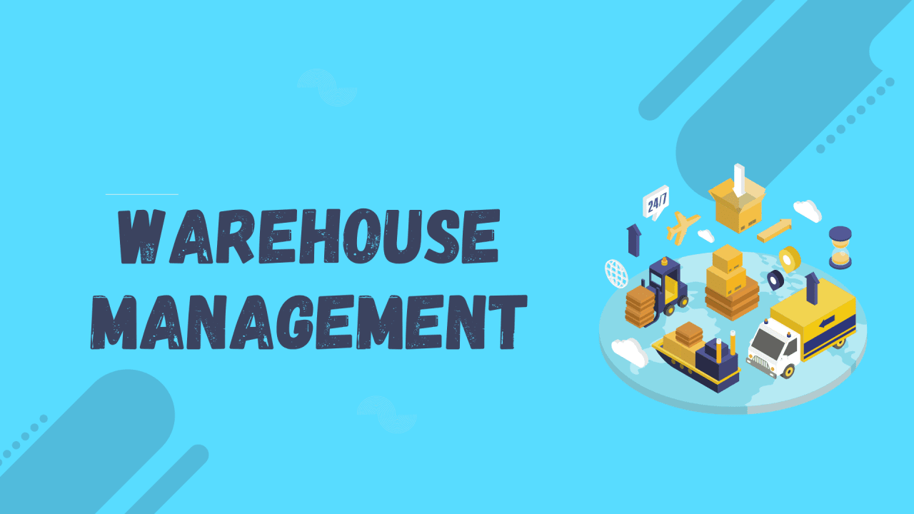Warehouse Management